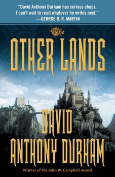 The Other Lands - Book #2 of the Acacia