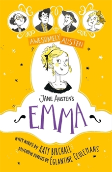 Jane Austen's Emma (Awesomely Austen) - Book  of the Awesomely Austen