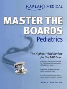 Paperback Kaplan Medical Master the Boards: Pediatrics Book