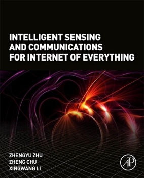 Paperback Intelligent Sensing and Communications for Internet of Everything Book