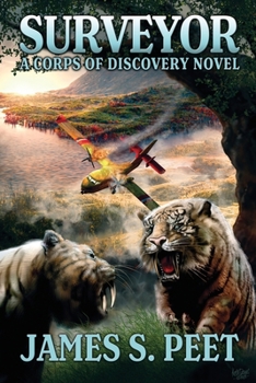 Paperback Surveyor: Book 1 in the Corps of Discovery Series Book