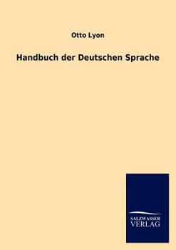 Paperback Handbuch der Deutschen Sprache [German] Book