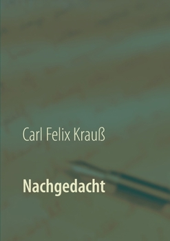 Paperback Nachgedacht: Ein Prosagedichtband [German] Book