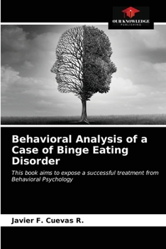 Paperback Behavioral Analysis of a Case of Binge Eating Disorder Book