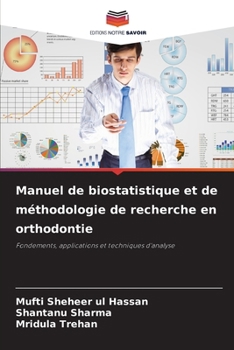 Paperback Manuel de biostatistique et de méthodologie de recherche en orthodontie [French] Book