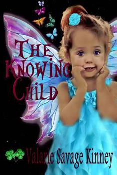 The Knowing Child - Book  of the Secrets of Windy Springs