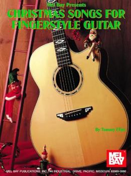 Paperback Mel Bay Presents Christmas Songs for Fingerstyle Guitar Book