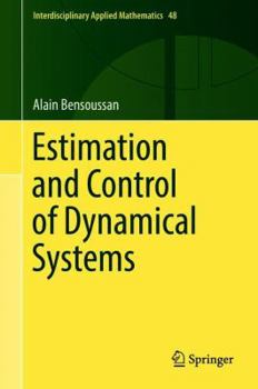 Hardcover Estimation and Control of Dynamical Systems Book