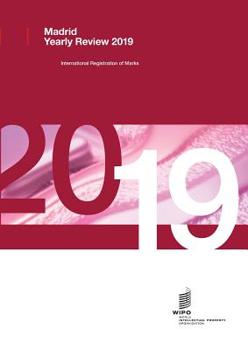 Paperback Madrid Yearly Review 2019: International Registrations of Marks Book
