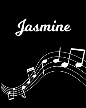 Paperback Jasmine: Sheet Music Note Manuscript Notebook Paper - Personalized Custom First Name Initial J - Musician Composer Instrument C Book