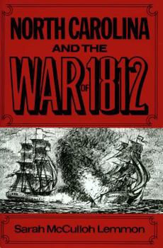 Paperback North Carolina and the War of 1812 Book