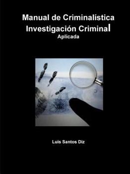 Paperback Investigación Criminal Aplicada [Spanish] Book