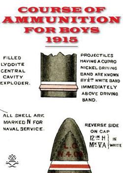 Paperback Course of Ammunition for Boys 1915 Book