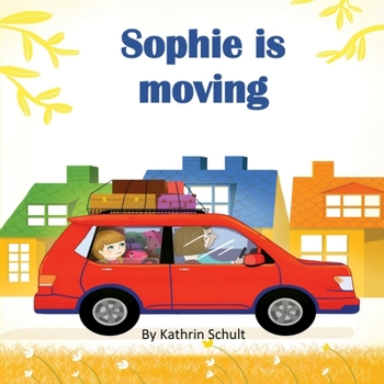 Paperback Sophie is moving Book
