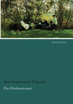 Paperback Das Himbeerwasser [German] Book