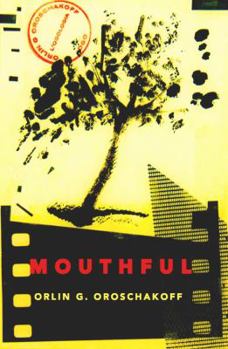 Paperback Mouthful: (7 Stories) Book