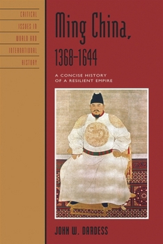 Hardcover Ming China, 1368-1644: A Concise History of a Resilient Empire Book