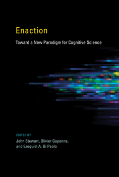 Paperback Enaction: Toward a New Paradigm for Cognitive Science Book