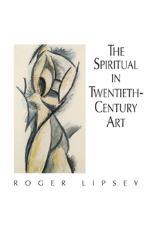 Paperback The Spiritual in Twentieth-Century Art Book