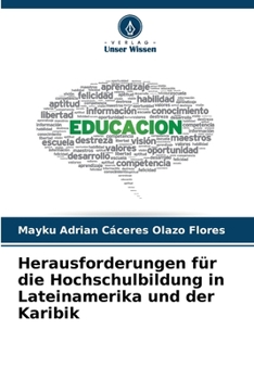 Paperback Herausforderungen für die Hochschulbildung in Lateinamerika und der Karibik [German] Book