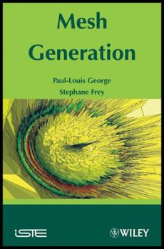 Hardcover Mesh Generation: Application to Finite Elements Book