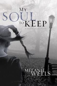 My Soul to Keep - Book #3 of the Day of Evil