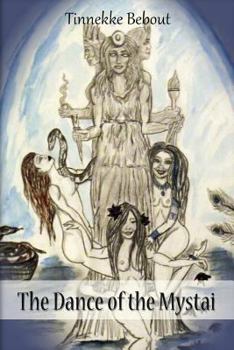 Paperback The Dance of the Mystai Book