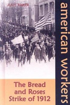 Library Binding The Bread and Roses Strike of 1912 Book