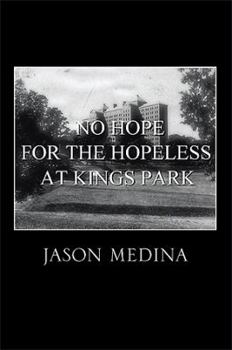 Paperback No Hope for the Hopeless at Kings Park Book