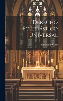 Hardcover Derecho Eclesiástico Universal [Spanish] Book