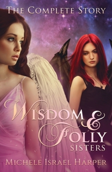 Paperback Wisdom & Folly Sisters: The Complete Story Book