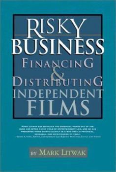 Paperback Risky Business: Financing & Distributing Independent Films Book