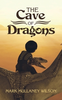 Paperback The Cave of Dragons Book