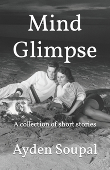 Paperback Mind Glimpse: A collection of short stories Book
