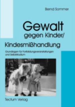 Paperback Gewalt gegen Kinder/Kindesmißhandlung [German] Book