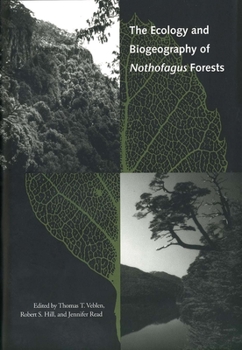 Hardcover The Ecology and Biogeography of Nothofagus Forests Book