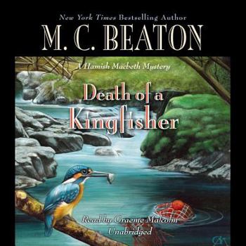 Death of a Kingfisher - Book #27 of the Hamish Macbeth