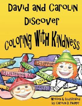 Paperback David and Carolin Discover Coloring With Kindness Book