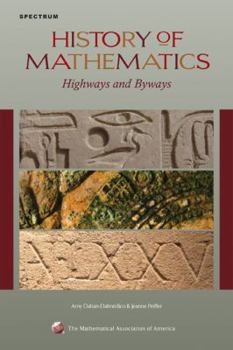 Hardcover History of Mathematics: Highways and Byways Book