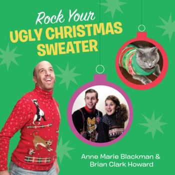 Hardcover Rock Your Ugly Christmas Sweater Book