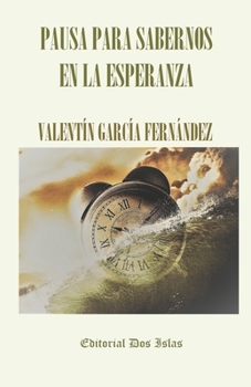 Paperback Pausa Para Sabernos En La Esperanza [Spanish] Book