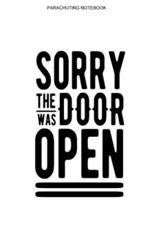 Parachuting Notebook: A 100 Page Journal of Blank Interior With Page Numbers | Skydive Logbook