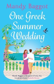Paperback One Greek Summer Wedding Book