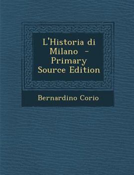 Paperback L'Historia Di Milano [Italian] Book