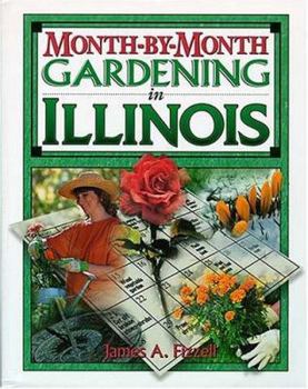 Paperback Month by Month Gardening in Illinois Book