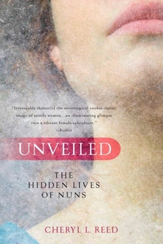 Paperback Unveiled: The Hidden Lives of Nuns Book