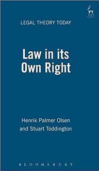 Law in Its Own Right (Legal Theory Today) - Book  of the Legal Theory Today