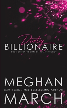 Paperback Dirty Billionaire Book