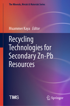 Hardcover Recycling Technologies for Secondary Zn-PB Resources Book