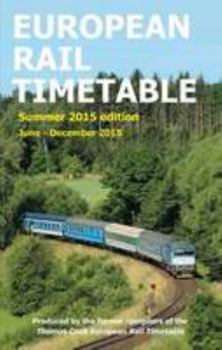 Paperback European Rail Timetable Summer 2015: June - December 2015 2015 Book